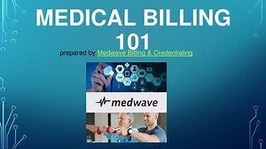 Medical Billing 101: Learn the Essentials - SlideServe