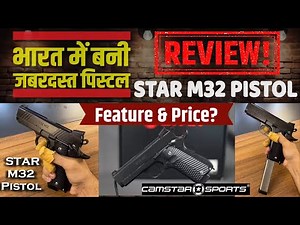 Star M32 Pistol Review | Camstar Defence M32 Pistol | Star M32 .32 Calibre Pistol (12+1)