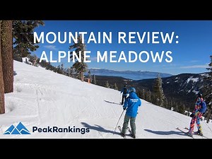 Mountain Review: Alpine Meadows, California (Pre-Merger)
