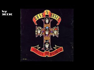 * Guns N' Roses - Appetite For Destruction (Full Album)