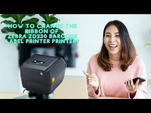 The Secret to Easily Changing the Ribbon of Zebra ZD230 Barcode Printer.