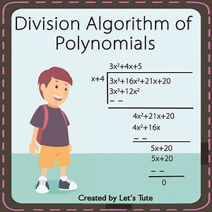 Mathematics  Division Algorithm Of Polynomials  Algebra