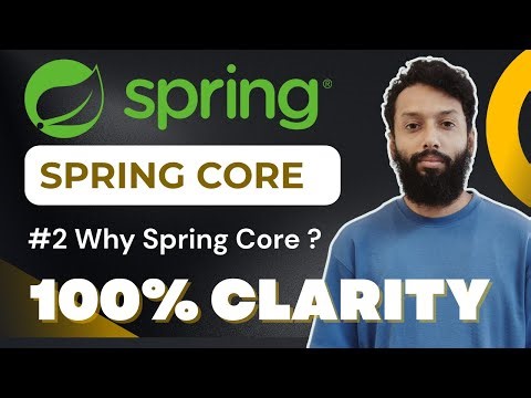 #2 Spring Framework for Beginners in Hindi | What is Spring Core & its Purpose ? | IOC Containers
