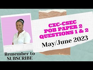 CXC-CSEC Principles of Business Paper 2 - Questions 1 & 2