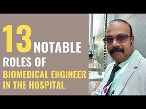 Job roles for a Biomedical Engineers in the Hospital
