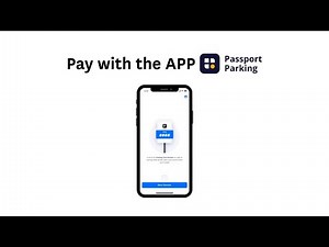How to Use the Passport Parking App