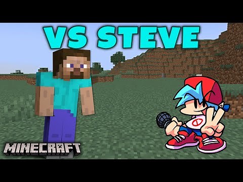Friday Night Funkin' VS Steve Minecraft ( FNF MODS)