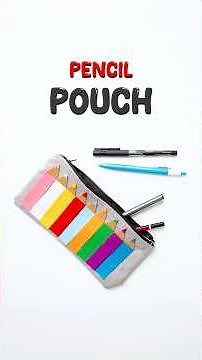 DIY Pencil Pouch ✏️ | Easy Pencil Case Making at Home | Back to School Craft