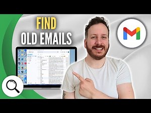 How To Find Old Emails In Gmail