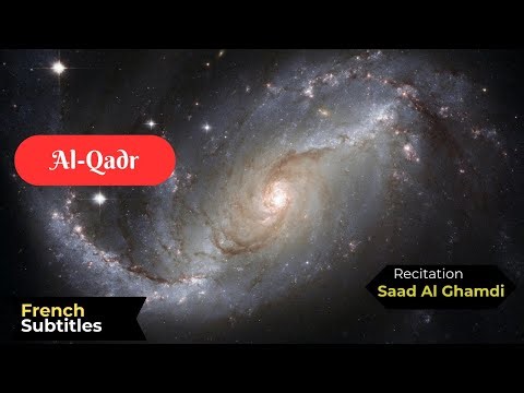 Sourate Al-Qadr (97) Avec des sous-titres en Arabe et en Français.
