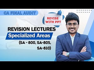 SA 800 series CA Final Audit revision lectures