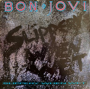 Bon Jovi - Slippery When Wet