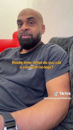 What Do You Call a Cow with No Legs?