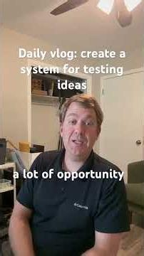 Create a system for testing your ideas quickly