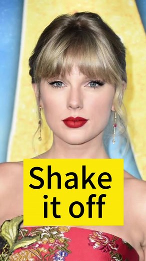Understanding the Meaning Behind Taylor Swift's 'Shake It Off' Song
