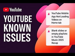 YouTube Known Issues Explained | YouTube Not Loading Videos & Recap Bug Fix 2025 Update