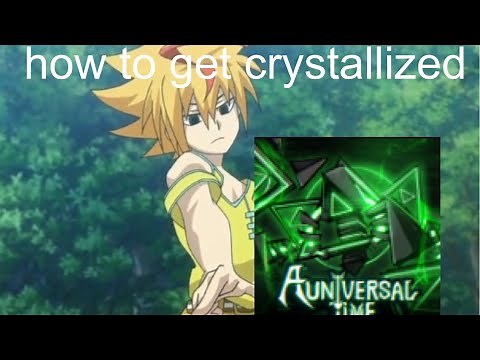 A Universal Time | AUT | How to obtain Crystallized [SIMPLIFIED]