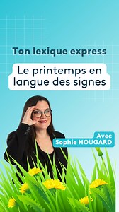 Le printemps arrive ! Voici quelques mots à signer en langue des signes avec Sophie Hougard... à toi de jouer ! #printemps #femme #ToutEnSignes #LSF #Languedessignes #info #France3 #FranceInfo #accessibilité #LangueSourde | France 3 Pays de la Loire