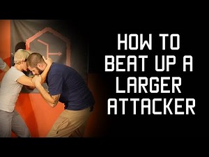 How to beat up a larger attacker | Tactical Rifleman