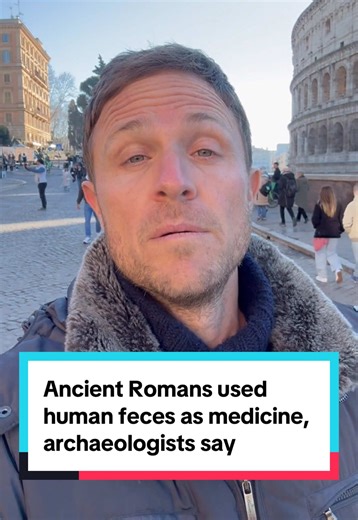 Ancient Roman Medicine: The Use of Human Feces