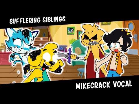Sufflering Siblings Mikecrack Vocal --- (FNF COVER)