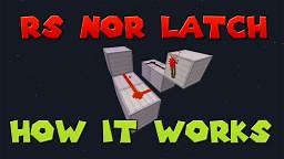 Simple RS NOR Latch Explaination Minecraft Map