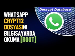 WhatsApp crypt12 okuma | WhatsApp yedeğini bilgisayarda açma nasıl yapılır?