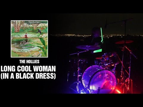 The Hollies - Long Cool Woman (In a Black Dress) | Drum Cover On The Mountains