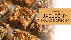 Rychlý jablečný koláč: Skvělý recept pro začátečníky i zkušené kuchaře | Domácí recepty | Stream
