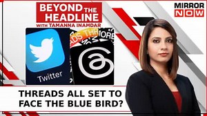 Meta's Threads Takes On Twitter: The New Dawn Of Social Media Competition | Beyond The Headline