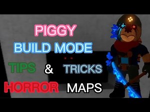 3 Useful Tips & Tricks For Horror Maps | Piggy Build Mode