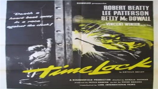 ASA 🎥📽🎬 Time Lock (1957) a film directed by Gerald Thomas with Robert Beatty, Lee Patterson, Betty McDowall, Vincent Winter, Robert Ayres