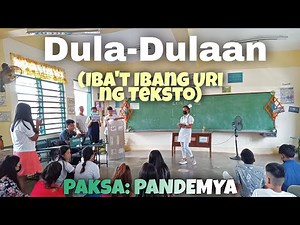Dula- Dulaan (tungkol sa Iba't- Ibang Uri ng Teksto) | Paksa: Pandemya🎬| 11- GAS