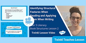 Year 5 (Ages 9-10) Book Structures: Video Lesson 2
