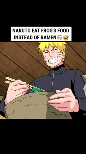 Naruto eat frog food instead of ramen🍜🤣 #naruto #animeedit #narutoedits #ramen #shorts