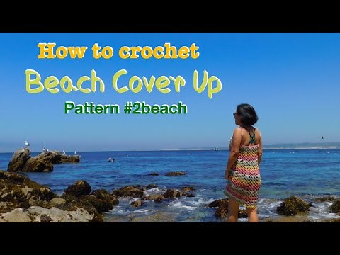 How to crochet Beach Cover Up