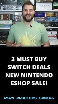 3 Must Buy Switch Deals NEW Nintendo Eshop Sale!