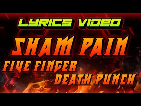 Five Finger Death Punch - Sham Pain (Lyrics) #music #lyrics