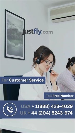 📱 JustFly.com Customer Care | Phone, Chat & Email Support 🔔