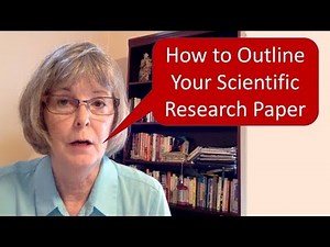How to Outline Your Scientific Research Paper