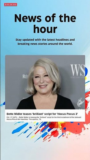 Breaking News: Bette Midler teases 'brilliant' script for 'Hocus Pocus 3' #Actress