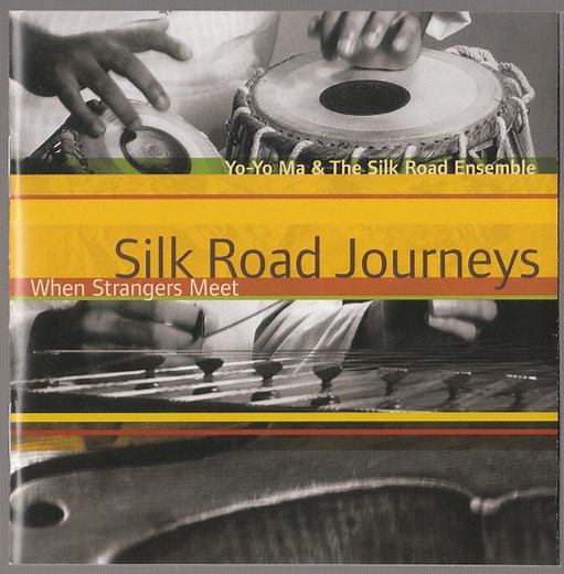 Yo-Yo Ma & The Silk Road Ensemble - Silk Road Journeys