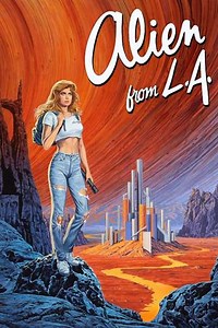 Alien from L.A. (1988) Streaming - Where to Watch Online