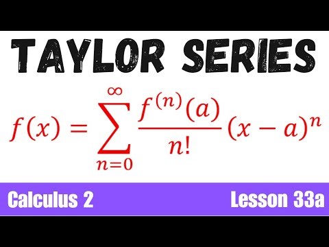 Taylor Series