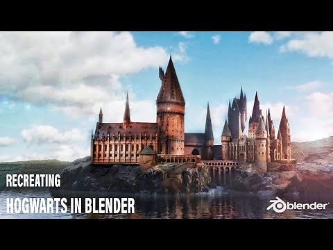 Recreating Hogwarts Castle in Blender