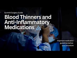 Blood Thinners and Anti-Inflammatory Medications Before Surgery