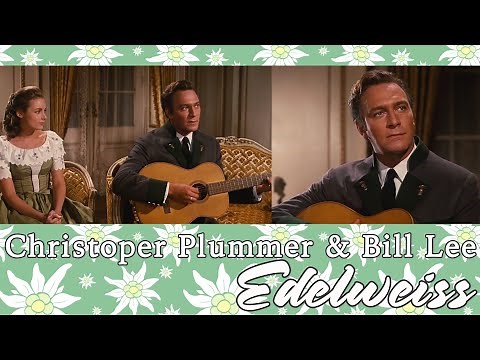 Edelweiss (1965) - Christopher Plummer, Bill Lee
