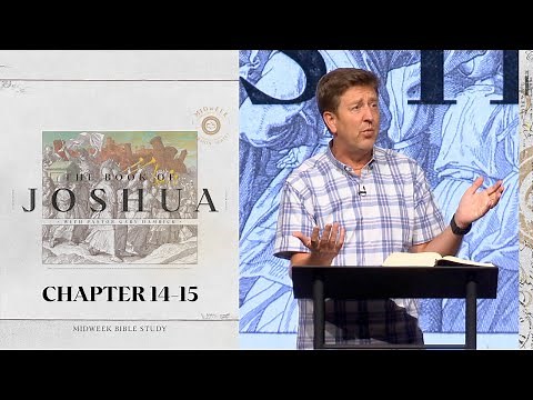 Verse by Verse Bible Study | Joshua 14-15 | Gary Hamrick