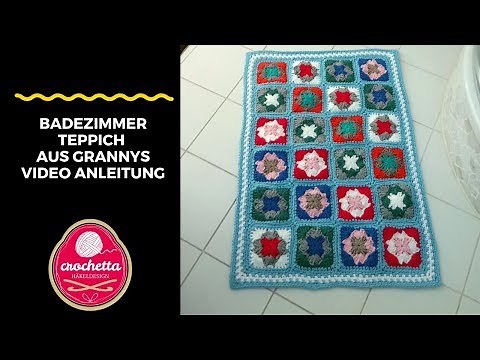 Badezimmer- Teppich häkeln- die komplette Anleitung als Video