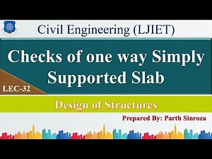 Lec-32_Checks of one way simply supported slab | Design of Structures | Civil Engineering